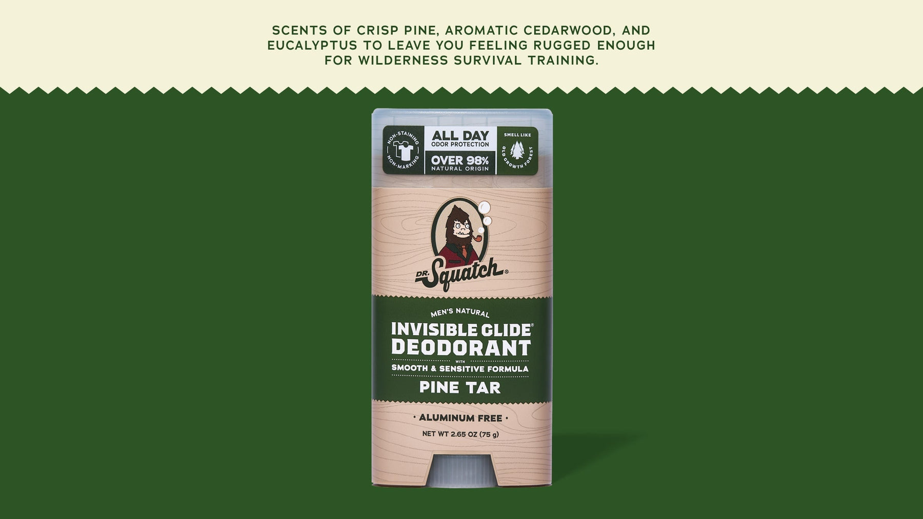 Pine Tar Invisible Glide Deodorant - Smooth Clean Glide